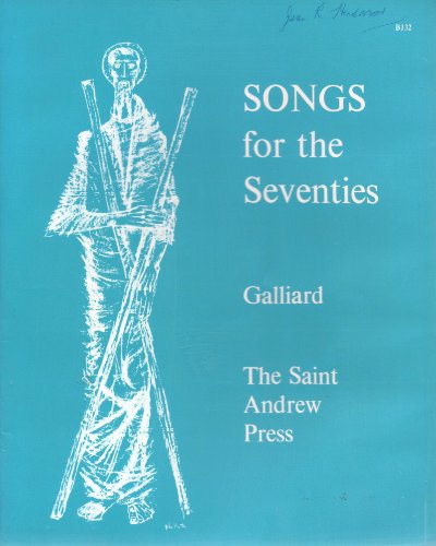 Beispielbild fr Songs for the Seventies: A Collection of Contemporary Hymns zum Verkauf von Wonder Book