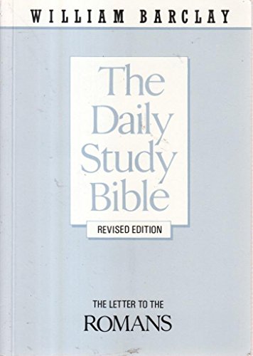 9780715202777: Letter to the Romans (Daily Study Bible)