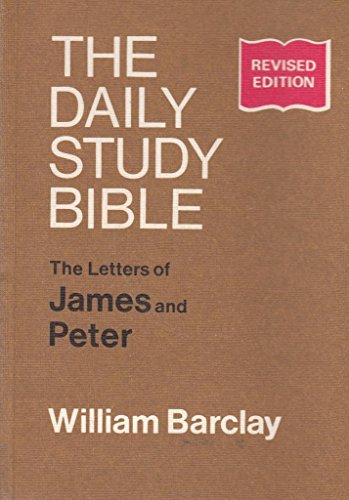 Beispielbild fr Letters of James and Peter (Daily Study Bible) zum Verkauf von WorldofBooks