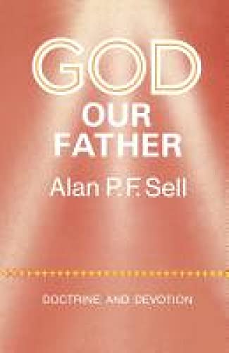 Beispielbild fr God Our Father: 1 (Anglican Comment on Current Affairs) zum Verkauf von WorldofBooks