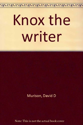 Beispielbild fr Knox the writer zum Verkauf von Books From California