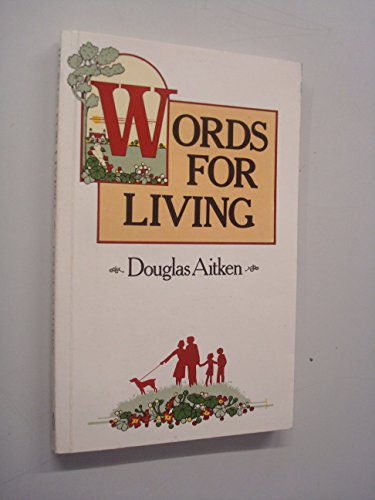 Beispielbild fr Words for Living zum Verkauf von Goldstone Books