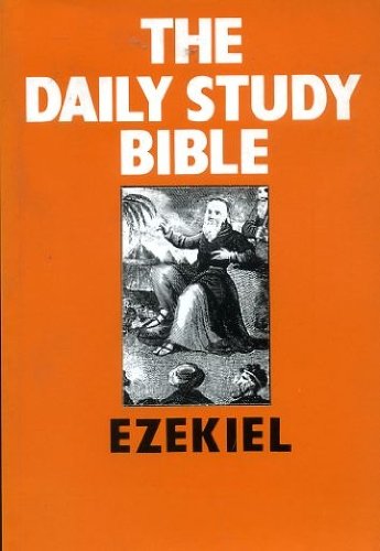 Beispielbild fr Ezekiel (The daily study Bible) zum Verkauf von WorldofBooks