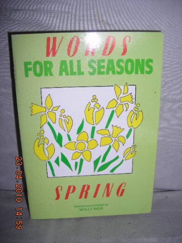 Imagen de archivo de Words for All Seasons: Spring a la venta por WorldofBooks