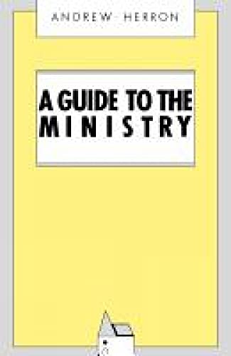 Imagen de archivo de A Guide to the Ministry a la venta por WorldofBooks