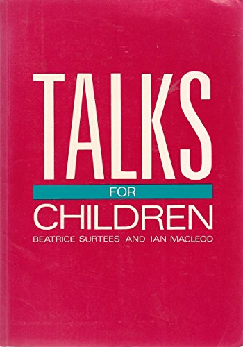 9780715206300: Talks for Children