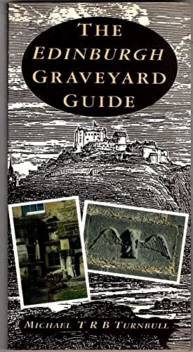 Beispielbild fr The Edinburgh Graveyard Guide zum Verkauf von WorldofBooks