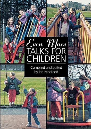 Stock image for Even More Talks for Children for sale by AwesomeBooks