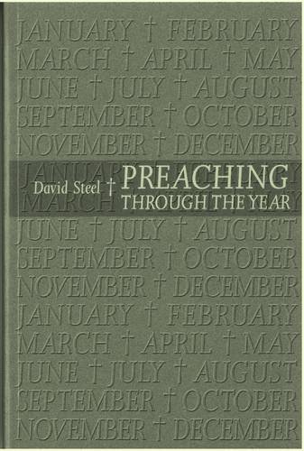 Beispielbild fr Preaching Through the Year zum Verkauf von WorldofBooks