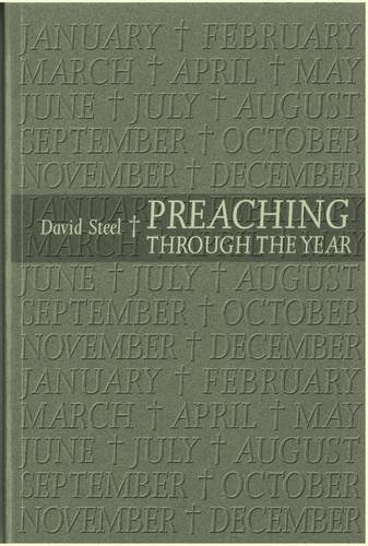 Stock image for Preaching Through the Year for sale by WorldofBooks