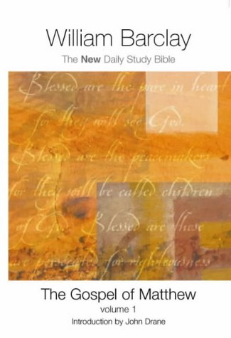 9780715207802: The Gospel of Matthew: v.1 (New Daily Study Bible)