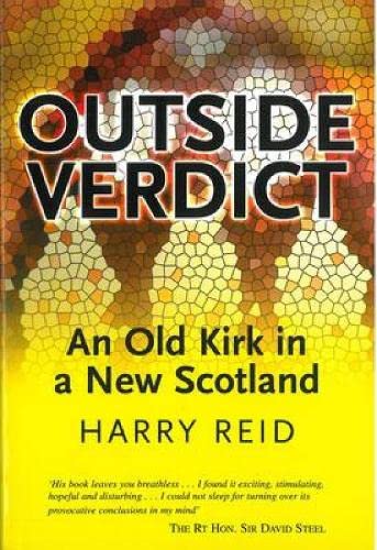 Beispielbild fr Outside Verdict: An Old Kirk in a New Scotland zum Verkauf von WorldofBooks