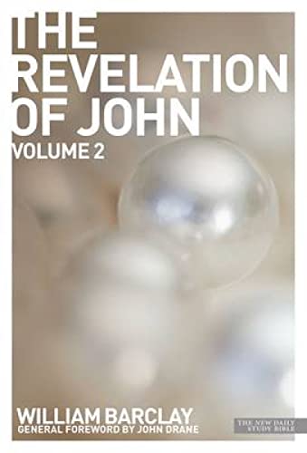 Stock image for New Daily Study Bible: The Revelation of John Volume 2 for sale by Chiron Media