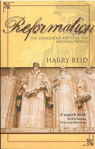 Beispielbild fr Reformation: The Dangerous Birth of the Modern World zum Verkauf von WorldofBooks