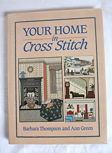 Imagen de archivo de Your Home in Cross-Stitch a la venta por -OnTimeBooks-
