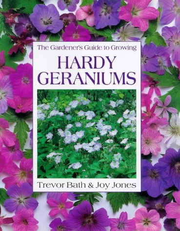 9780715300145: The Gardener's Guide to Growing Hardy Geraniums