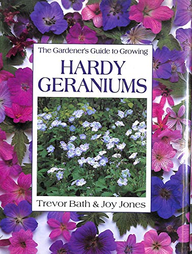 9780715300145: The Gardener's Guide to Growing Hardy Geraniums