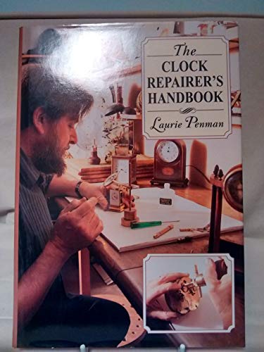 9780715300541: The Clock Repairer's Handbook