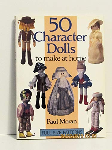 9780715300954: 50 Character Dolls to Make at Home