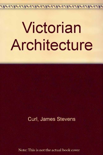 Stock image for Victorian Architecture for sale by WorldofBooks