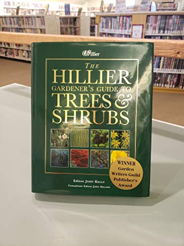 Stock image for The Hillier Gardener's Guide to Trees and Shrubs for sale by WorldofBooks