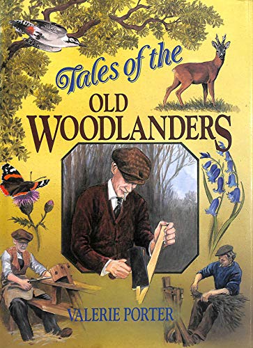 Beispielbild fr Tales of the Old Woodlanders zum Verkauf von WorldofBooks