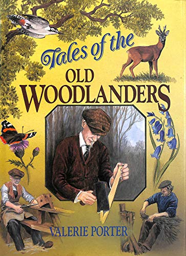 Stock image for Tales of the Old Woodlanders for sale by AwesomeBooks