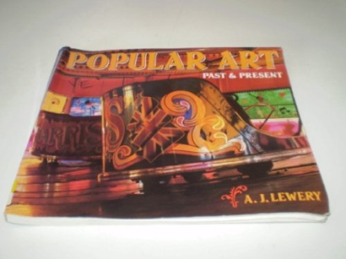 Imagen de archivo de Popular Art: Past and Present a la venta por WorldofBooks