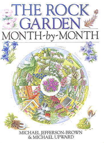 Imagen de archivo de The Rock Garden Month-by-Month a la venta por WorldofBooks