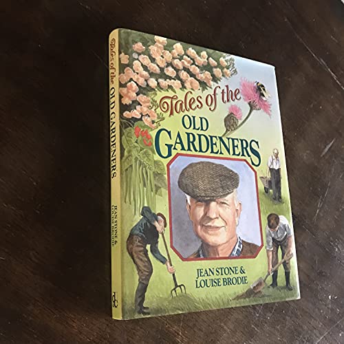 Imagen de archivo de Tales of the Old Gardeners a la venta por AwesomeBooks