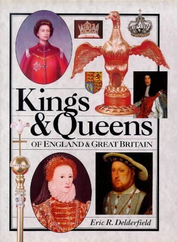 Beispielbild fr Kings & Queens of England & Great Britain zum Verkauf von SecondSale