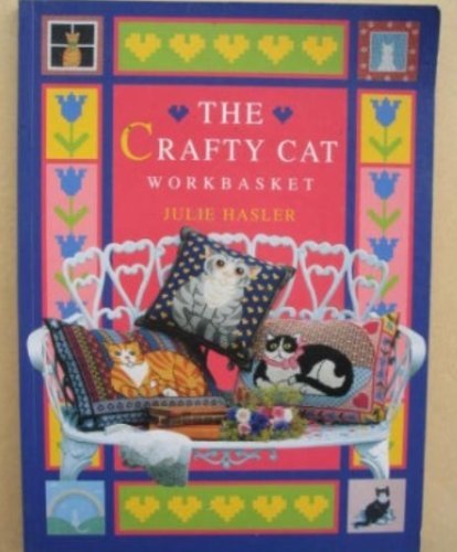 Beispielbild fr The Crafty Cat Workbasket zum Verkauf von WorldofBooks