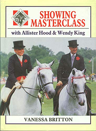 Stock image for Showing Masterclass : With Allister Hood and Wendy King for sale by Better World Books
