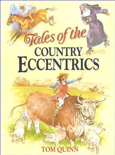 Beispielbild fr Tales of the Country Eccentrics zum Verkauf von AwesomeBooks