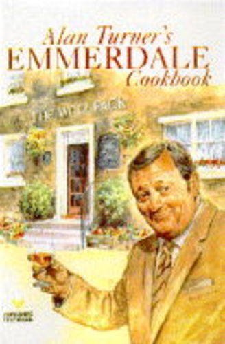 Beispielbild fr Alan Turner's "Emmerdale" Cookbook zum Verkauf von WorldofBooks