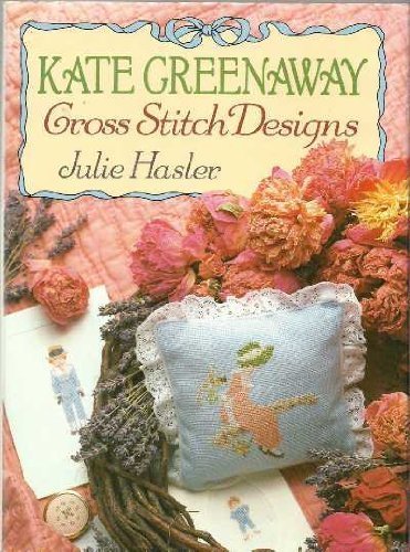 Imagen de archivo de Kate Greenaway Cross Stitch Designs a la venta por HPB-Diamond