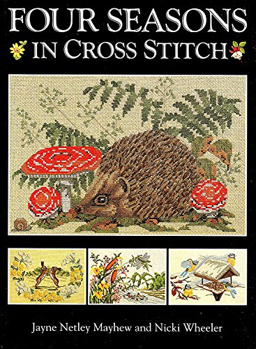 Stock image for Four Seasons in Cross Stitch for sale by Library House Internet Sales