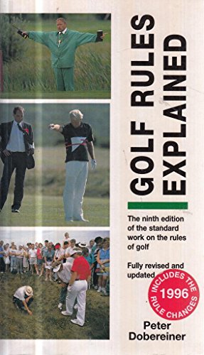 9780715304945: Golf Rules Explained