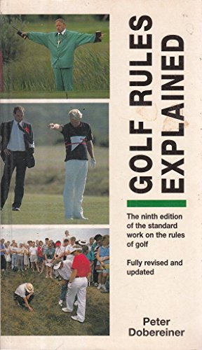 Stock image for Golf Rules Explained for sale by AwesomeBooks