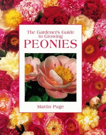 Beispielbild fr The Gardener's Guide to Growing Peonies zum Verkauf von WorldofBooks