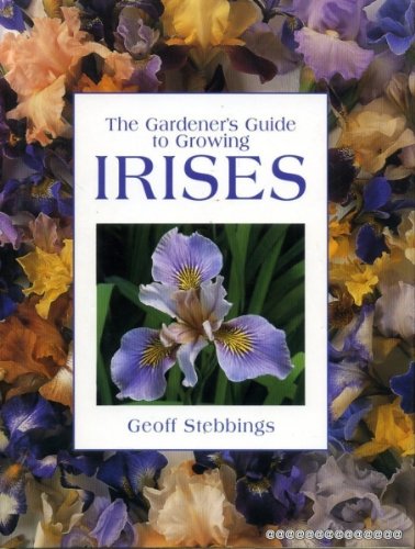 Imagen de archivo de The Gardener's Guide to Growing Irises a la venta por WorldofBooks
