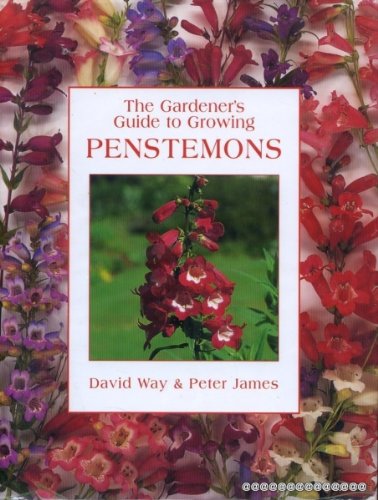 Imagen de archivo de The Gardener's Guide to Growing Penstemons a la venta por Better World Books