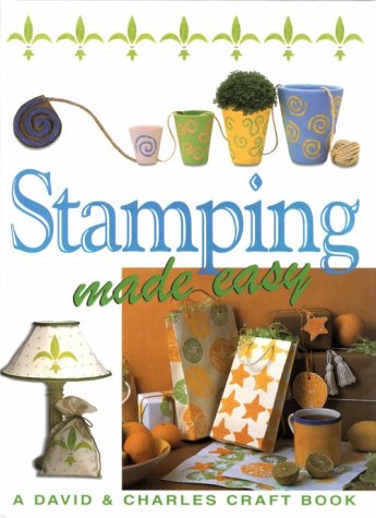 Beispielbild fr Stamping Made Easy (Made Easy Series) zum Verkauf von Top Notch Books