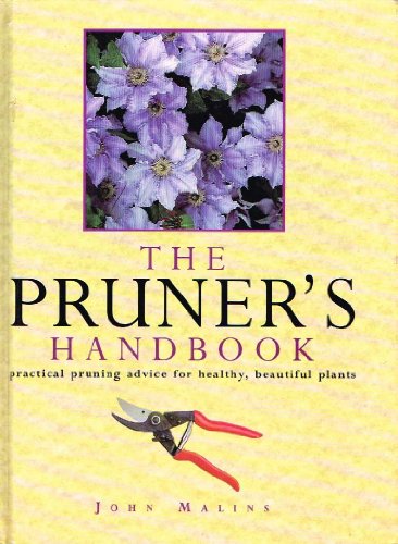 Beispielbild fr The Pruner's Handbook zum Verkauf von Better World Books