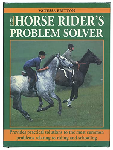 Beispielbild fr The Horse Rider's Problem Solver zum Verkauf von WorldofBooks