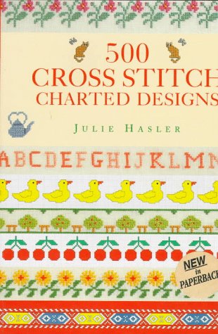 Imagen de archivo de 500 Cross Stitch Charted Designs (500 S.) a la venta por WorldofBooks