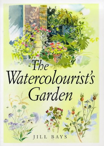 Stock image for The Watercolorist's Garden for sale by SecondSale