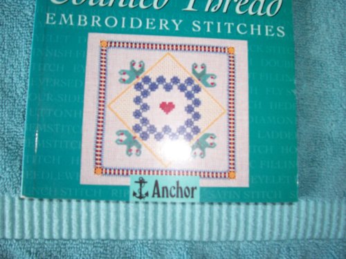 Beispielbild fr Anchor Book of Counted Thread Embroidery zum Verkauf von Better World Books