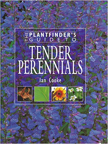 Imagen de archivo de The Plantfinder's Guide to Tender Perennials a la venta por Half Price Books Inc.