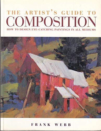 9780715306451: The Artist's Guide to Composition